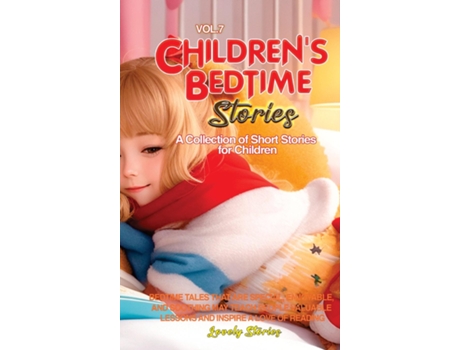 Livro CHILDRENS BEDTIME STORIES A collection of short stories for children de Lovely Stories (Inglês)