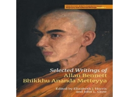 Livro Selected Writings of Allan Bennett Bhikkhu Ananda Metteyya de Equinox Publishing Ltd (Inglês)