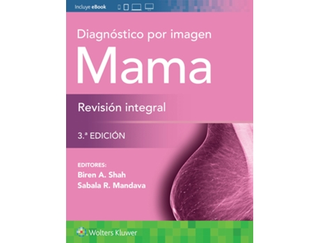 Livro Diagnostico por imagen. Mama. Revision integral de Biren A Shah Md e Sabala Mandava Md (Espanhol)