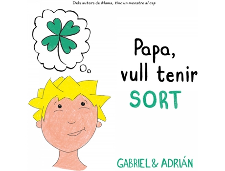 Livro Papa, Vull Tenir Sort de Gabriel (Catalão)