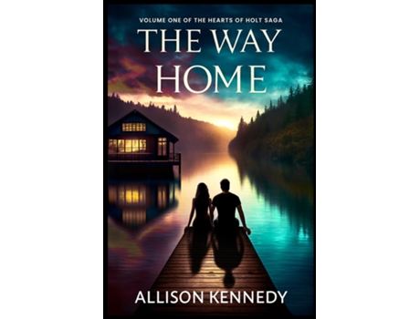 Livro The Way Home de Allison Kennedy (Inglês)