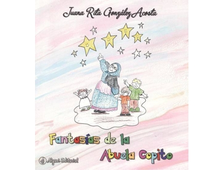 Livro FANTASÍAS DE LA ABUELA COPITO de Juana Rita González Acosta