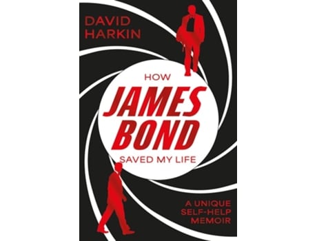 Livro How James Bond Saved My Life De David Harkin (inglês)