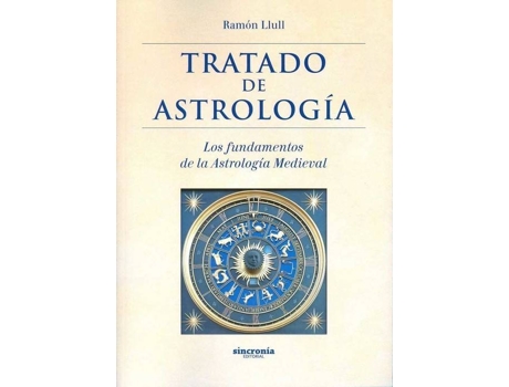 Livro Tratado De Astrologia de Ramon Llul