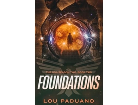 Livro Foundations The DSA Season Two, Book Two de Lou Paduano (Inglês)