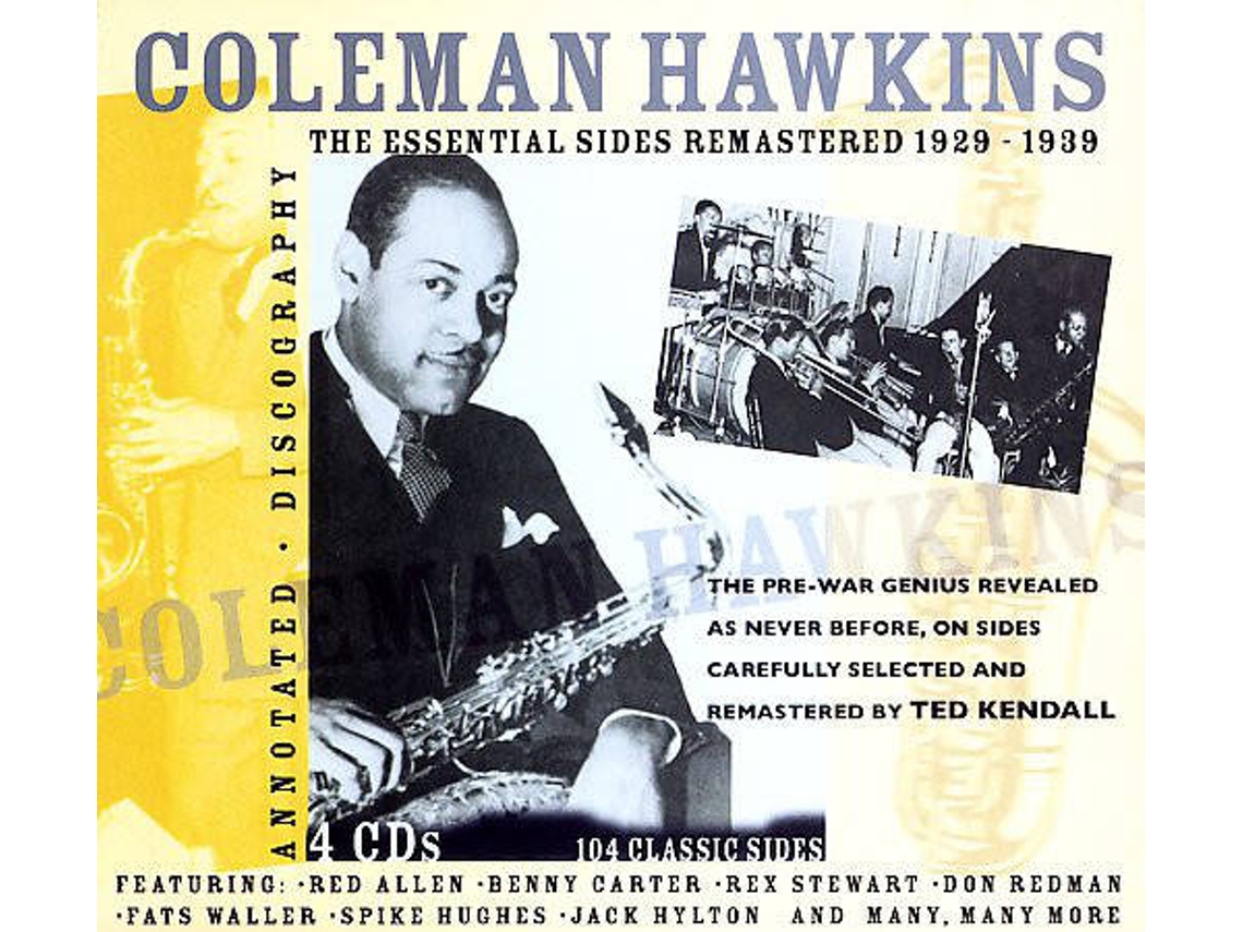 CD Coleman Hawkins - The Essential Sides Remastered 1929 - The Essential Sibelius (4CDs)