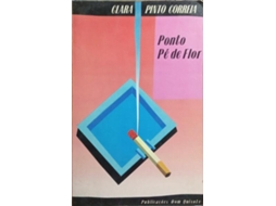 Livro Ponto Pé De Flor. 2.ª Edição De Clara Pinto Correia (português)