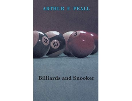 Livro Billiards and Snooker de Arthur Peall (Inglês)