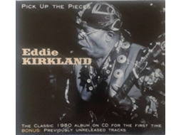 CD Eddie Kirkland - Pick Up The Pieces