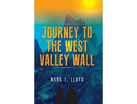 Livro Journey to the West Valley Wall de M L Lloyd (Inglês)