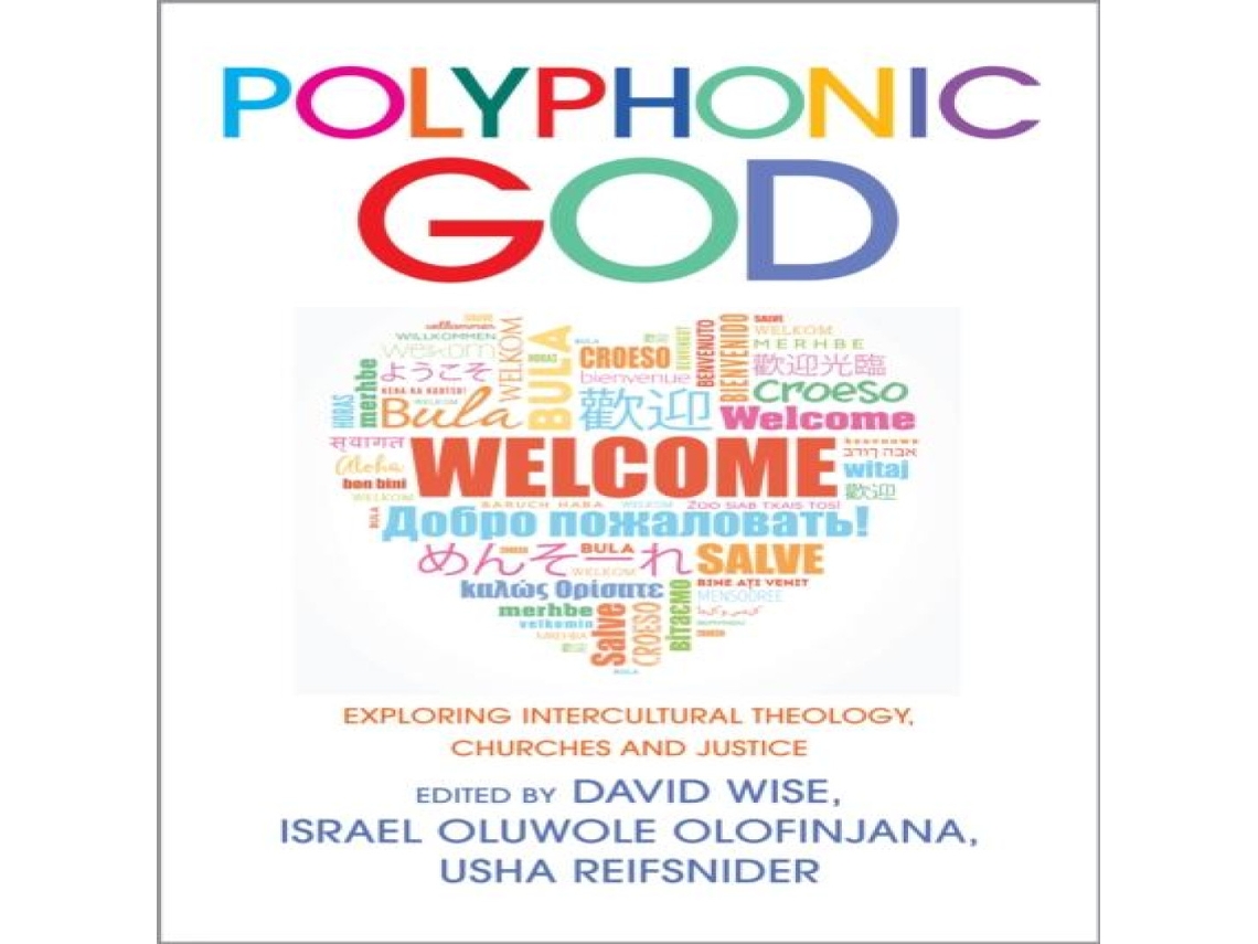 Livro Polyphonic God Exploring Intercultural Theology Churches and Justice de Hymns Ancient and Modern Ltd (Inglês)
