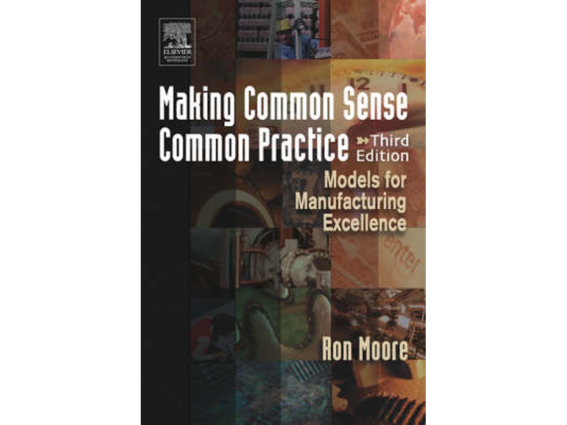 Livro Making Common Sense Common Practice de Ron Moore (Inglês)