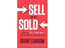 Livro Sell or Be Sold de Grant Cardone (Inglês - Capa Dura)