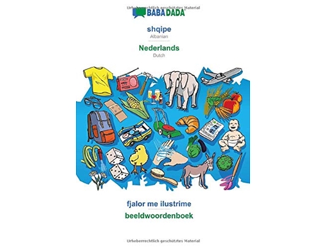 Livro BABADADA shqipe Nederlands fjalor me ilustrime beeldwoordenboek Albanian Dutch visual dictionary Albanian Edition de Babadada Gmbh (Albanês)