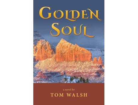 Livro Golden Soul De Tom Walsh (inglês - Capa Dura)