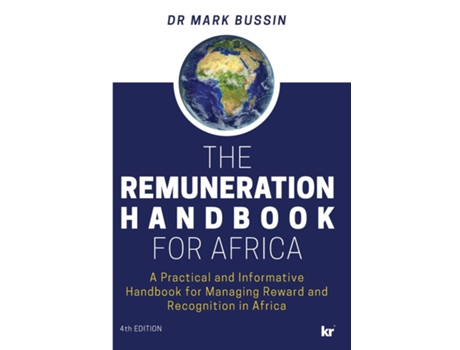 Livro Remuneration Handbook 4th Updated 2020 Edtion De Dr Mark Bussin (inglês)