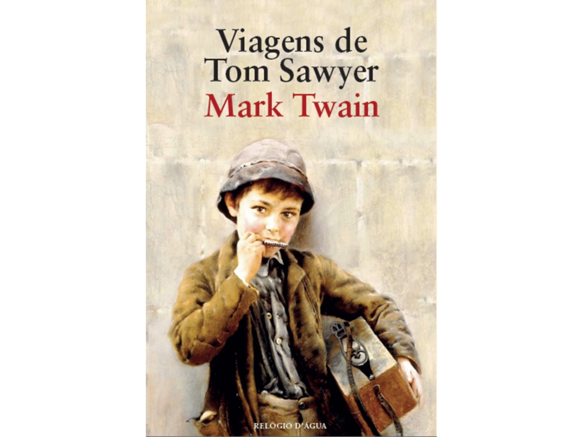 Viagens De Tom Sawyer De Mark Twain