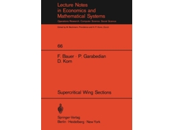 Livro A Theory Of Supercritical Wing Sections, With Computer Programs And Examples De F Bauer, P Garabedian Et Al. (inglês)
