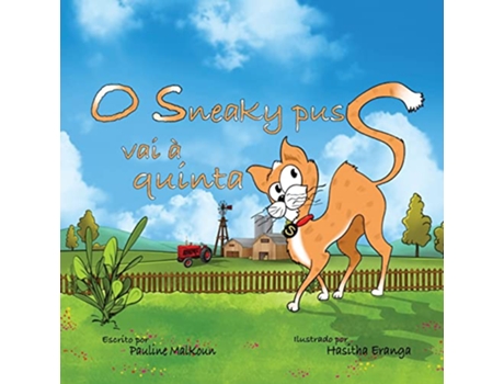 Livro Sneaky Puss Goes to the Farm Portuguese Edition de Pauline Malkoun (Português)