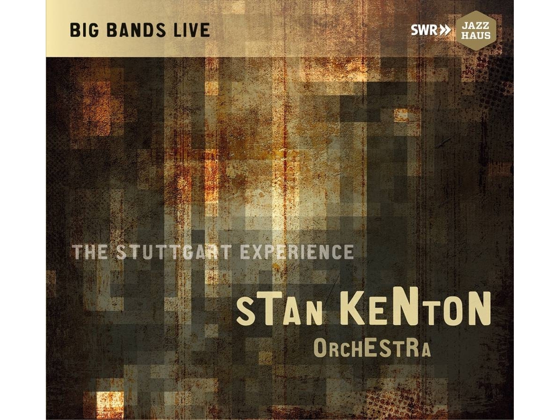 CD Kenton,Stan Orchestra - The Stuttgart Experience (1CD)