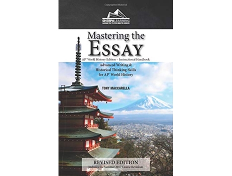 Livro Mastering the Essay AP World History Edition Instructional Handbook de Tony Maccarella (Inglês)