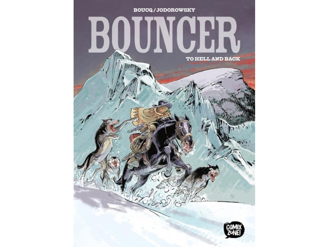 Livro Bouncer - To Hell And Back De Alejandro Jodorowsky (português Do Brasil - Capa Dura)