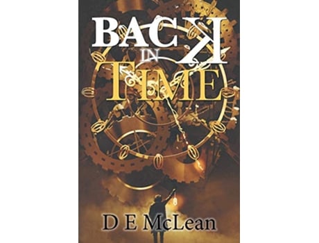 Livro Back in Time de D E McLean (Inglês)
