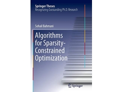 Livro Algorithms for SparsityConstrained Optimization Springer Theses 261 de Sohail Bahmani (Inglês)