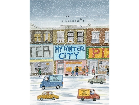 Livro My Winter City de James Gladstone (Inglês - Capa Dura)
