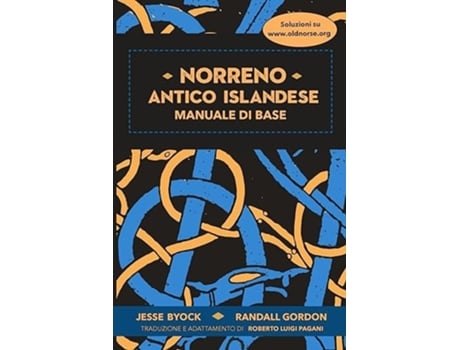 Livro Norreno Antico Islandese Manuale di base Manuale Di Base de Jesse Byock e Randall Gordon (Italiano)