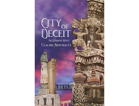 Livro City of Deceit An Isandor Novel City of Spires de Claudie Arseneault (Inglês)