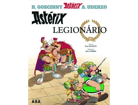 Livro - Astérix - O Legionário - Vol. 10 de René Goscinny e Albert Uderzo (Português)
