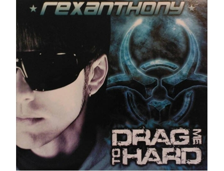 Drag Me To Hard, Rexanthony | Media Condition Very Good Plus | 1 X Cd Album, Enhanced Edinet Music (vg)