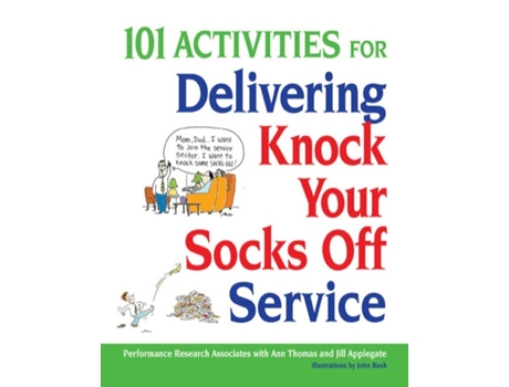 Livro 101 Activities for Delivering Knock Your Socks Off Service Knock Your Socks Off Series de Ann Thomas Jill Applegate (Inglês)