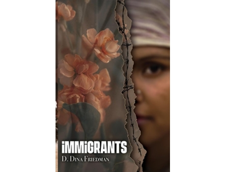 Livro Immigrants de D Dina Friedman (Inglês)