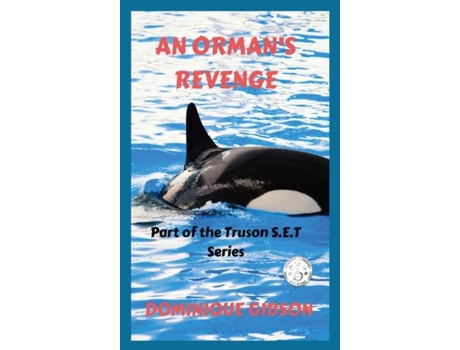 Livro AN ORMANS REVENGE Truson S.E.T. Series de Gibson, Dominique et al. (Inglês)