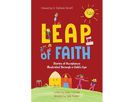 Livro Leap of Faith Stories of Acceptance Illustrated Through a Childs Eyes de Joann Warmijak (Inglês)
