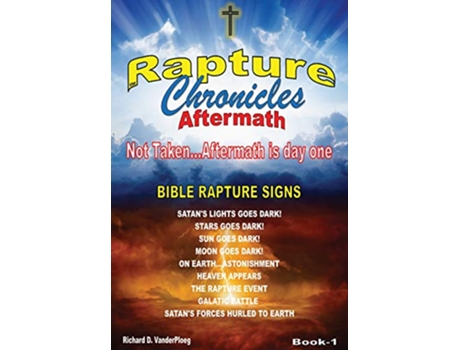 Livro The Rapture Chronicles Aftermath de Richard Vanderploeg (Inglês)