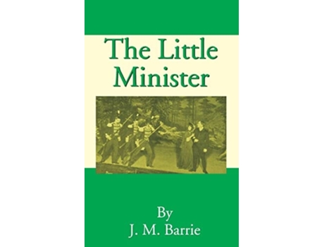 Livro The Little Minister de James Matthew Barrie (Inglês)