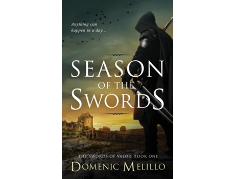 Livro Season Of The Swords De Domenic Melillo (inglês)