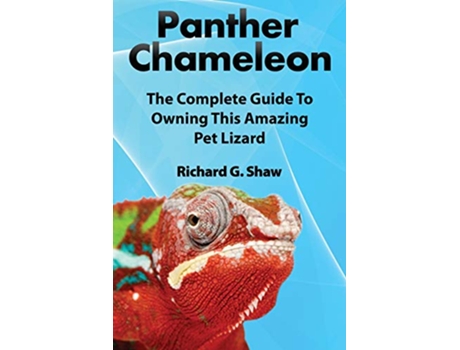 Livro Panther Chameleons Complete Owners Manual de Richard G Shaw (Inglês)