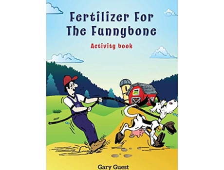 Livro Fertilizer for the Funnybone Activity Book de Gary Guest (Inglês)