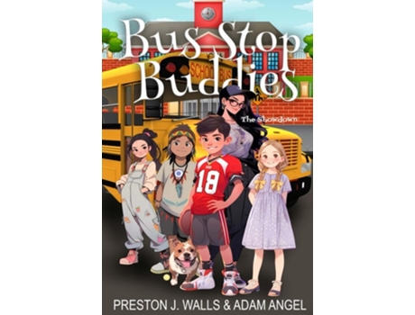 Livro Bus Stop Buddies The Showdown de Adam Angel (Inglês)