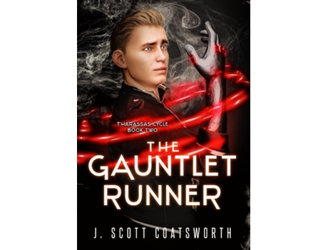 Livro The Gauntlet Runner de J Scott Coatsworth (Inglês)
