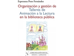 Livro Organización Y Gestión Talleres Animación Lectura de Esperanza Pozo Fernández (Espanhol)