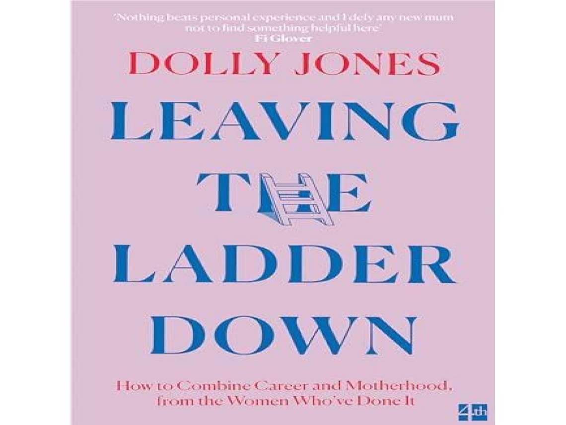 Livro Leaving the Ladder Down de Dolly Jones (Inglês)