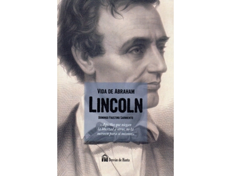 Livro La Vida De Abraham Lincoln de Faustino Sarmiento (Espanhol)