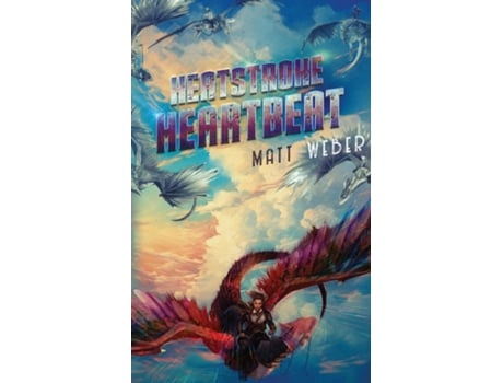 Livro Heatstroke Heartbeat de Matt Weber (Inglês)