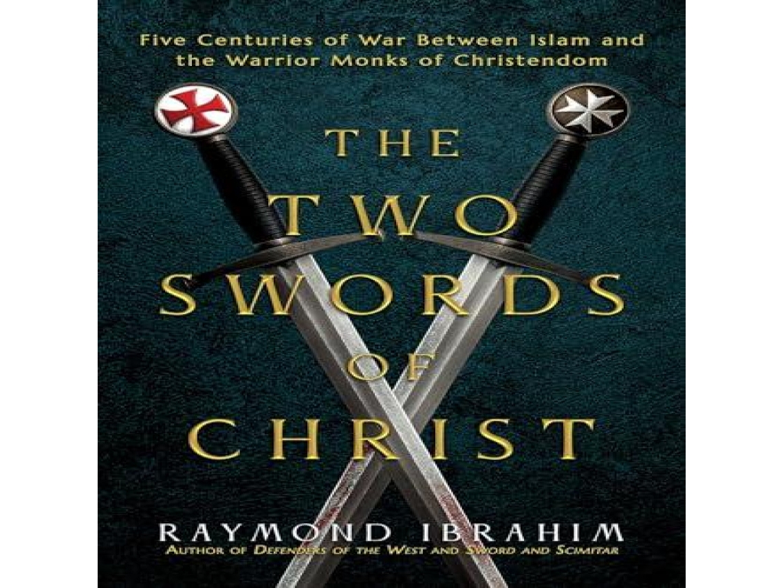 Livro Two Swords of Christ de Raymond Ibrahim (Inglês)