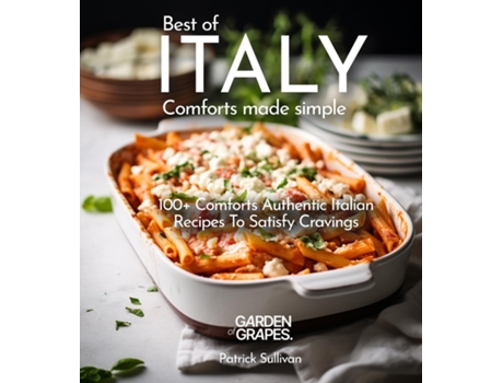 Livro Italian Comfort Cookbook 100 Home Cook Favorites Authentic Italian, Picture included de Patrick Sullivan (Inglês)